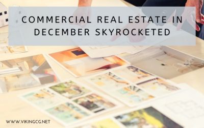 Commercial Real Estate in December Skyrocketed